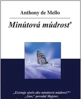 Duchovný rozvoj Minútová múdrosť - Anthony de Mello