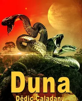 Sci-fi a fantasy Duna: Dědic Caladanu - Herbert Brian