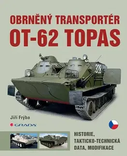 Auto, moto Obrněný transportér OT-62 TOPAS - Jiří Frýba