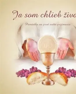 Kresťanstvo Ja som chlieb života (farebná obálka) - Martina Kováčiková