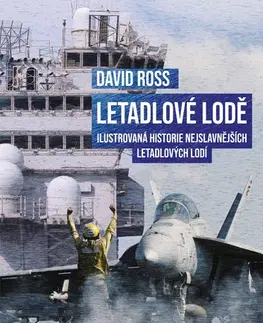 Armáda, zbrane a vojenská technika Letadlové lodě - David Ross