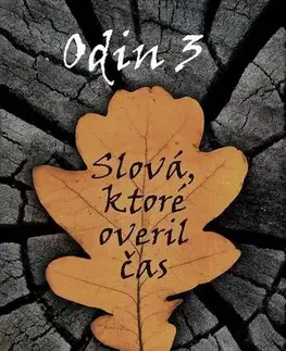 Citáty, výroky, aforizmy, príslovia, porekadlá Odin 3 - Odin