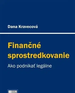 Financie, finančný trh, investovanie Finančné sprostredkovanie - Dana Kravecová