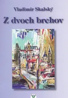 Slovenská poézia Z dvoch brehov - Vladimír