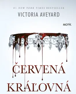 Sci-fi a fantasy Červená kráľovná 1: Svet rozdelený krvou - Victoria Aveyard