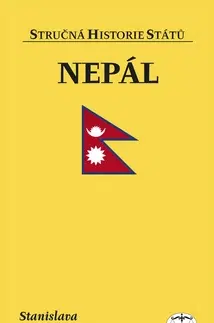 Svetové dejiny, dejiny štátov Nepál - Stanislava Vavroušková