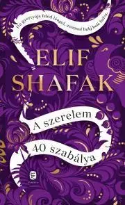 Historické romány A szerelem 40 szabálya - Elif Shafak
