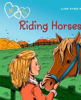 Pre deti a mládež Saga Egmont K for Kara 12 - Riding Horses (EN)