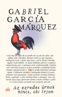 Beletria - ostatné Az ezredes úrnak nincs, aki írjon - Gabriel García Márquez