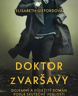 Skutočné príbehy Doktor z Varšavy - Elisabeth Gifford