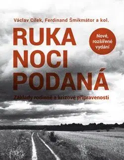 Odborná a náučná literatúra - ostatné Ruka noci podaná, 2. rozšířené vydání - Václav Cílek,Ferdinand Šmikmátor
