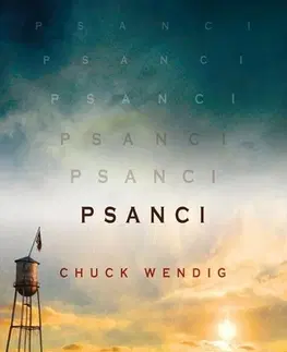 Sci-fi a fantasy Psanci - Chuck Wendig