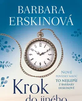 Novely, poviedky, antológie Krok do jiného času - To nejlepší z B.E. - Barbara Erskinová