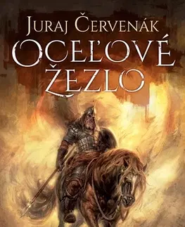 Sci-fi a fantasy Oceľové žezlo (Bohatier 1) - Juraj Červenák
