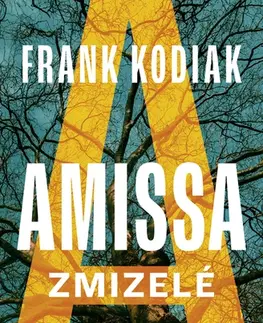 Detektívky, trilery, horory Amissa: Zmizelé - Frank Kodiak