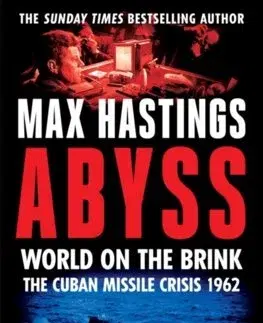 Svetové dejiny, dejiny štátov Abyss - Max Hastings