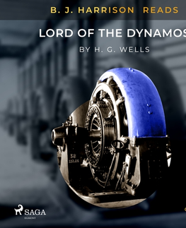 Svetová beletria Saga Egmont B.J. Harrison Reads Lord of the Dynamos (EN)