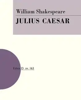 Dráma, divadelné hry, scenáre Julius Caesar - William Shakespeare