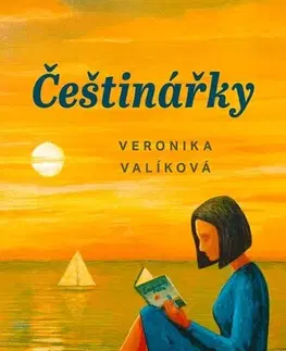 Romantická beletria Češtinářky - Veronika Valíková