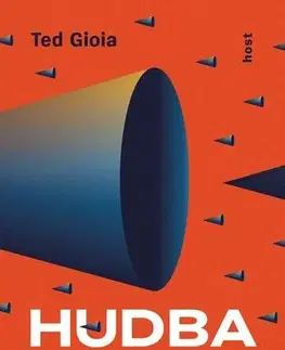 Hudba - noty, spevníky, príručky Hudba - Ted Gioia