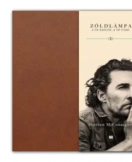 Film, hudba Zöldlámpa - A te naplód, a te utad - Matthew McConaughey