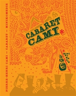 Dráma, divadelné hry, scenáre Cabaret - Pierre Henri Cami