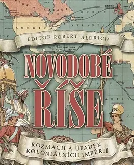 Svetové dejiny, dejiny štátov Novodobé říše - Robert Aldrich