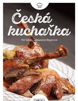 Kuchárky - ostatné Česká kuchařka - Kolektív autorov