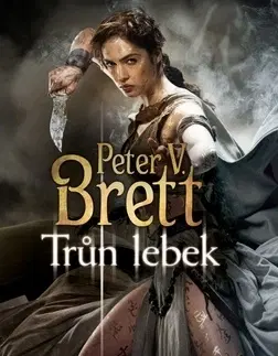 Sci-fi a fantasy Trůn lebek - Peter Brett