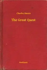 Svetová beletria The Great Quest - Hawes Charles