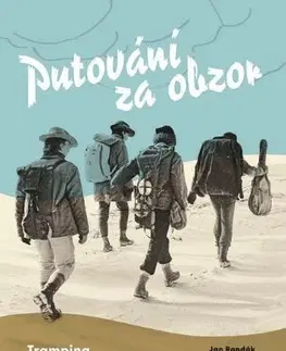 Slovenské a české dejiny Putování za obzor - Kolektív autorov