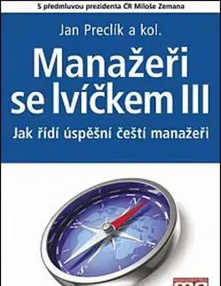 Manažment Manažeři se lvíčkem III - Jan Preclík