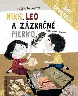 Rozprávky Nika, Leo a zázračné pierko - Eva Chupíková,Paulína Feriancová