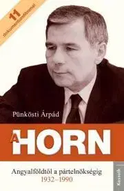 Politológia A Horn - Pünkösti Árpád