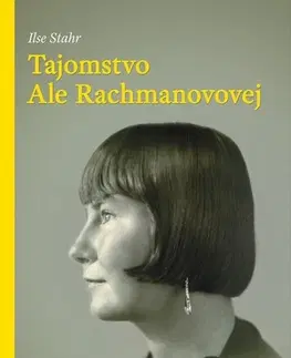 Odborná a náučná literatúra - ostatné Tajomstvo Ale Rachmanovovej - Ilse Stahr