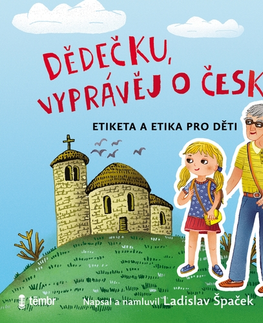 Pre deti a mládež Témbr Dědečku, vyprávěj o Česku