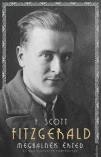 Novely, poviedky, antológie Meghalnék érted - És más elveszett történetek - Francis Scott Fitzgerald