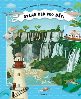 Geografia, svet Atlas řek pro děti - Štěpánka,Tomáš Tůma