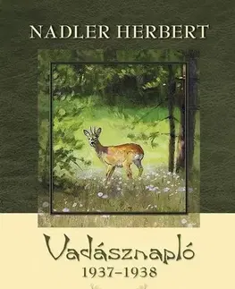 Poľovníctvo Vadásznapló 1937-1938 - Herbert Nadler
