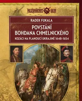 História Povstání Bohdana Chmelnického - Radek Fukala