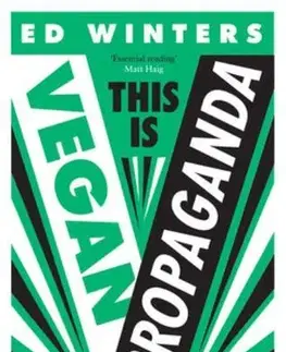 Filozofia This Is Vegan Propaganda - Ed Winters
