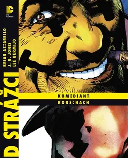 Komiksy Před strážci: Komediant - Rorschach, 2. vydání - J. G. Jones,Lee Bermejo,Brian Azzarello
