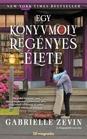 Romantická beletria Egy könyvmoly regényes élete (felújított változat) - Gabrielle Zevin