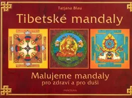 Náboženstvo - ostatné Tibetské mandaly - Tatjana Blau