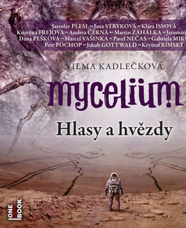 Sci-fi a fantasy OneHotBook Mycelium V: Hlasy a hvězdy