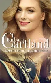 Romantická beletria Virginia und der Ehescheue Graf - Barbara Cartland