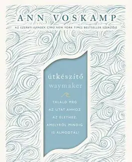 Kresťanstvo Útkészítő - Ann Voskampová