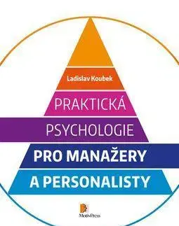 Manažment Praktická psychologie pro manažery a personalisty