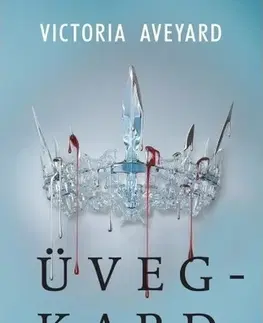 Sci-fi a fantasy Üvegkard - Victoria Aveyard,Csilla Kleinheincz
