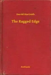 Svetová beletria The Ragged Edge - MacGrath Harold